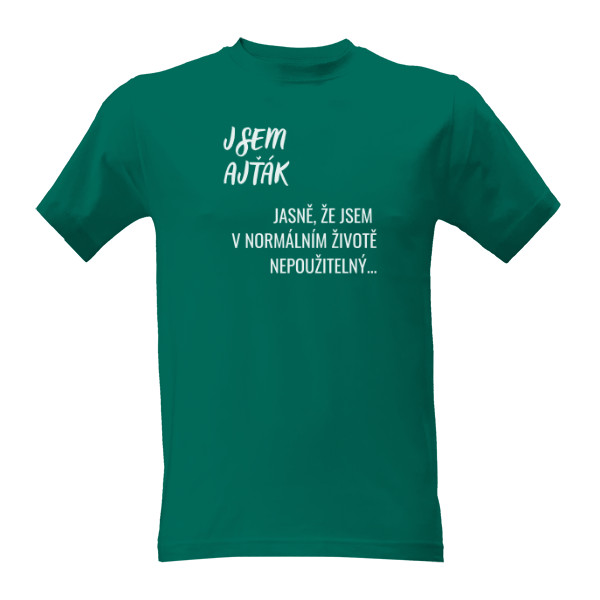 Tričko s potiskem Jsem ajťák
